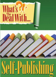 book cover for what's the deal with self publishing